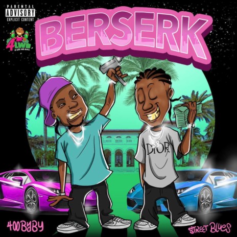 Berserk ft. 400Baby | Boomplay Music