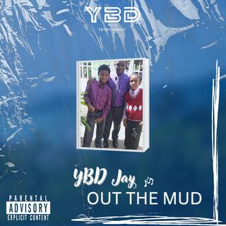 Out The Mud lyrics | Boomplay Music