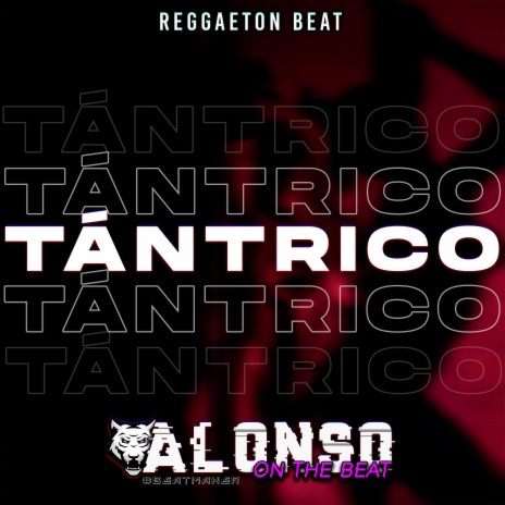 Tantrico Reggaeton Free Beat | Boomplay Music