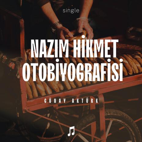 Nazım Hikmet Otobiyografisi