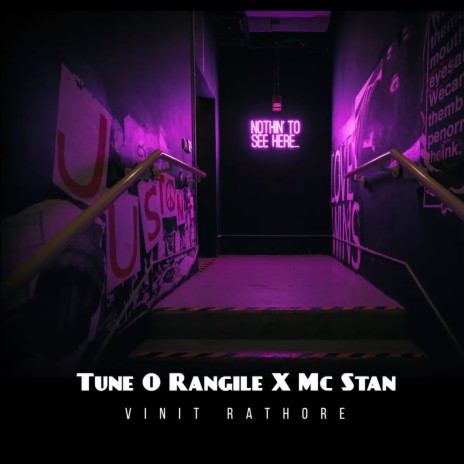 TUNE O RANGILE X MC STAN (Remix) | Boomplay Music