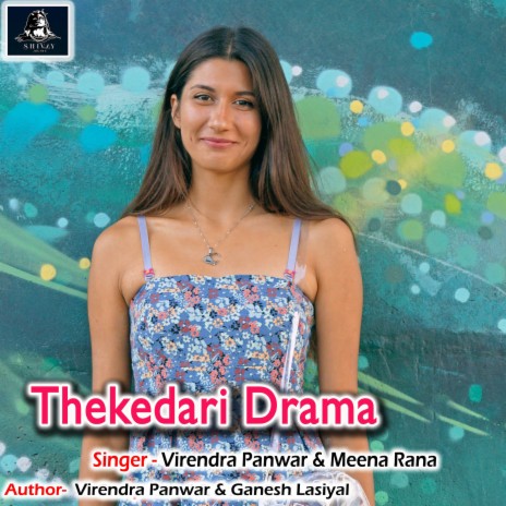 Thekedari Drama ft. Meena Rana | Boomplay Music