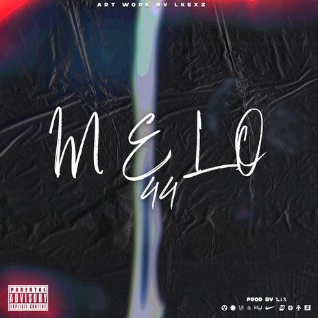 Melo 44 | Boomplay Music