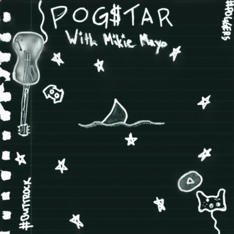POGSTAR (Nightcore Version) ft. Mikie Mayo | Boomplay Music