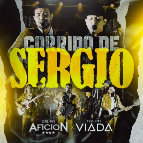 Corrido De Sergio ft. Grupo Viada | Boomplay Music