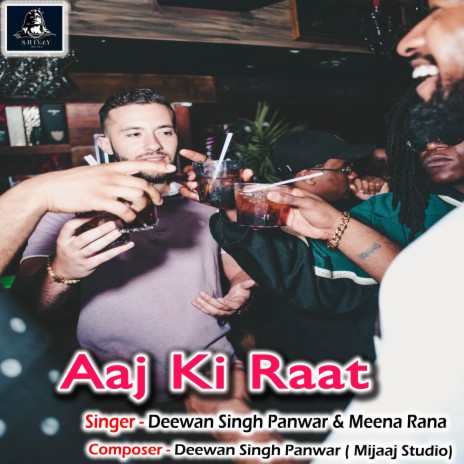 Aaj Ki Raat ft. Meena Rana | Boomplay Music