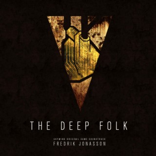 The Deep Folk (Skywind Original Game Soundtrack)