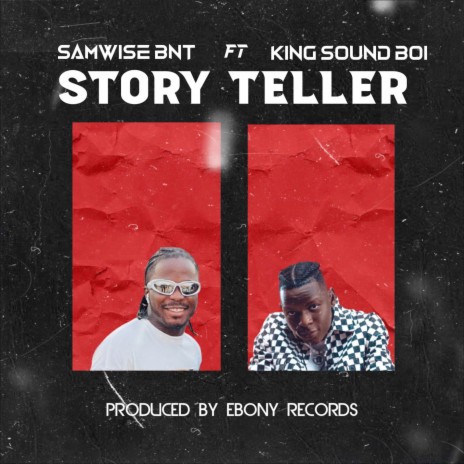 Story Teller ft. King Soundboi | Boomplay Music