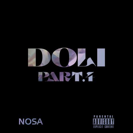 Doli pt4 | Boomplay Music