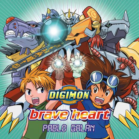 Brave Heart ft. Digimon | Boomplay Music