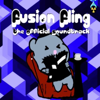 Fusion Fling (Original Soundtrack)