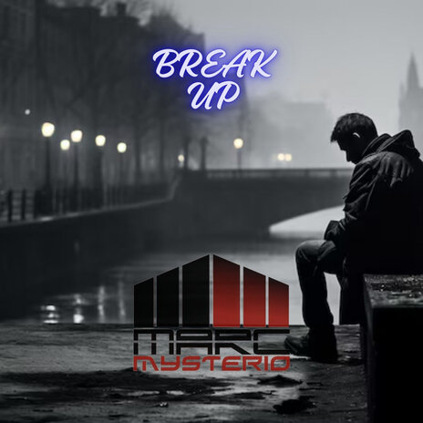 Break Up (Straight Fire Remix) ft. Chris Willis | Boomplay Music