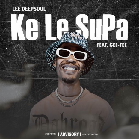 Ke Le Supa ft. Gee-Tee