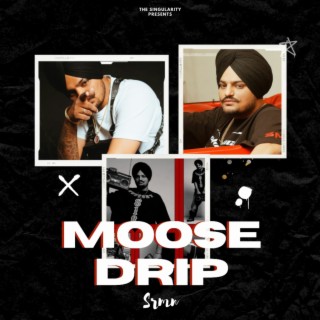 Moosedrip ft. Sidhu Moose Wala | Moosetape