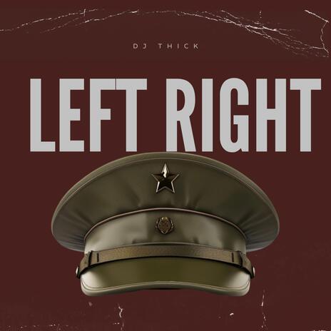 Left Right | Boomplay Music