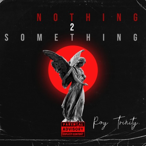 Nothing 2 Something | Boomplay Music