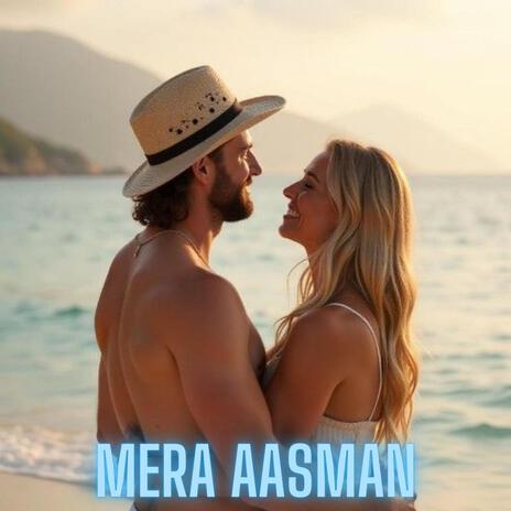 Mera Aasman | Boomplay Music