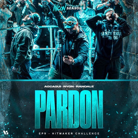 Pardon ft. Randale, Nyon & Accaoui | Boomplay Music