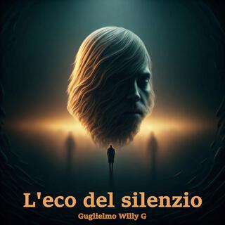 L'eco del silenzio