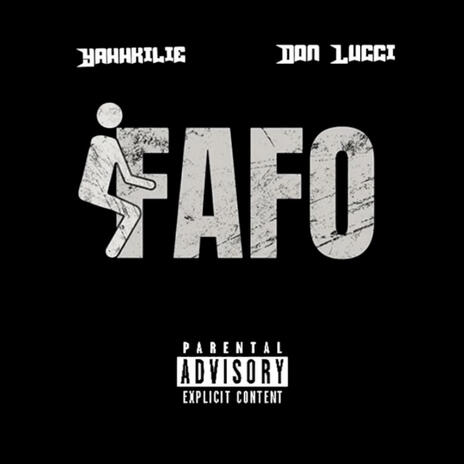 FAFO ft. Don Lucci | Boomplay Music