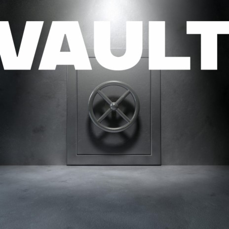 Vault | Boomplay Music