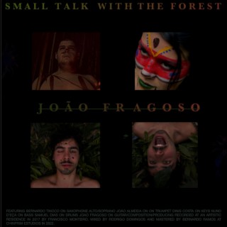 SMALL TALK WITH THE FOREST E.P