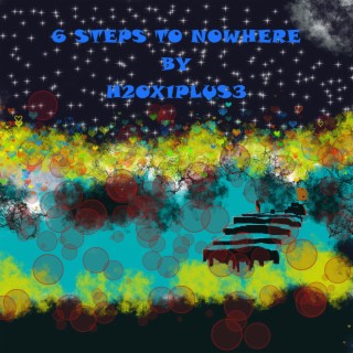 6 Steps to Nowhere