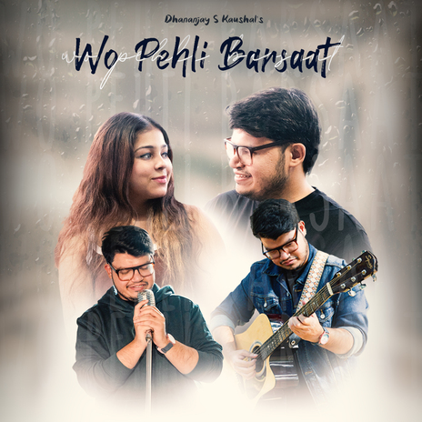 Wo Pehli Barsaat | Boomplay Music