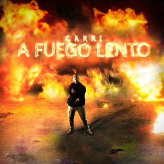 A Fuego Lento lyrics | Boomplay Music