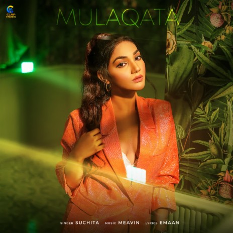 Mulaqata ft. Emaan & Meavin | Boomplay Music