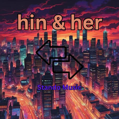 hin & her | Boomplay Music