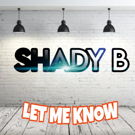 LET ME KNOW | Boomplay Music