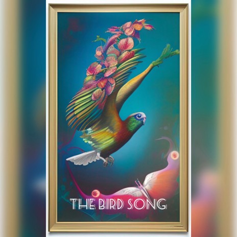 The Bird Song