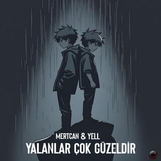 Yalanlar Çok Güzeldir