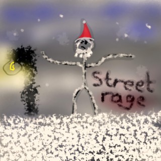 STREETRAGE