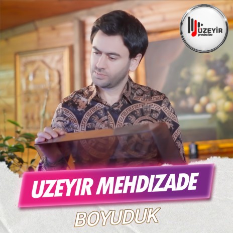 Boyuduk | Boomplay Music