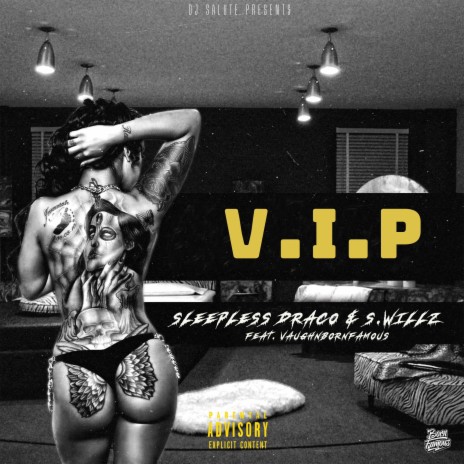 V.I.P ft. S. Willz | Boomplay Music