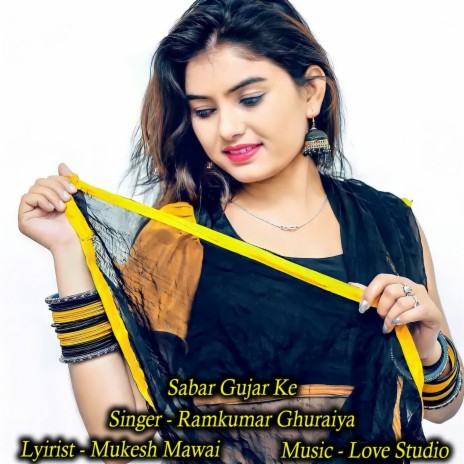 Sabar Gujar Ke | Boomplay Music