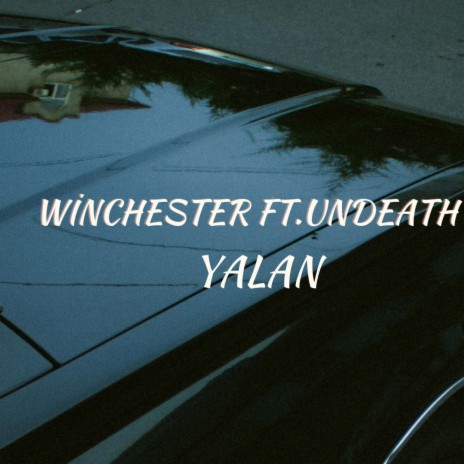 Yalan ft. Undeath | Boomplay Music