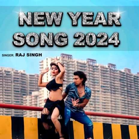 New Year Song 2024 | Boomplay Music