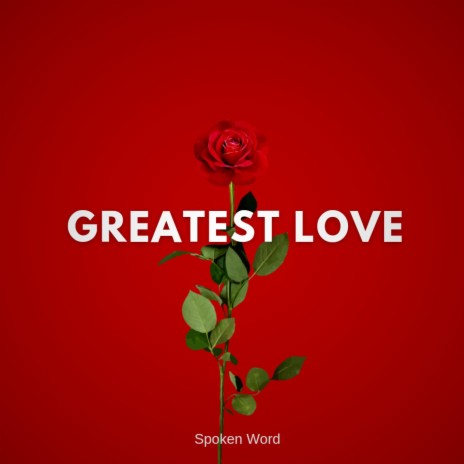 Greatest Love | Boomplay Music