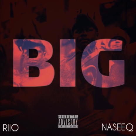 Big ft. Naseeq | Boomplay Music