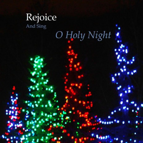 O Holy Night | Boomplay Music