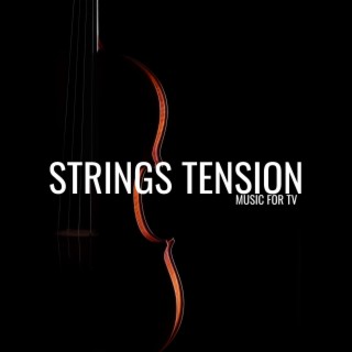 STRINGS TENSION