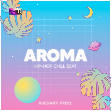 Aroma (Hip-Hop Chill Beat) | Boomplay Music