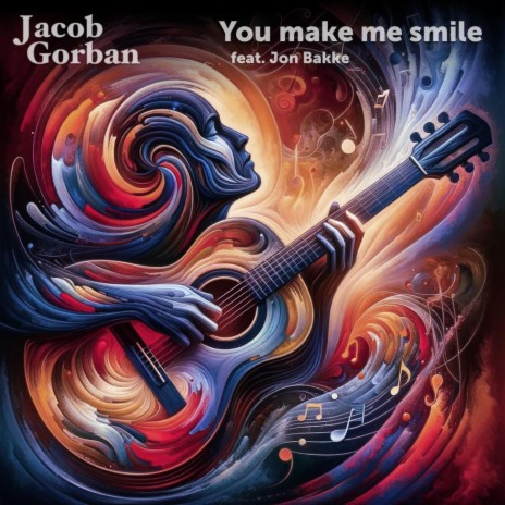You Make Me Smile ft. Jon Bakke | Boomplay Music