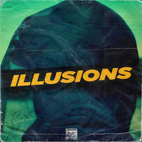 Illusions | Boomplay Music