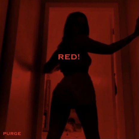 RED! | Boomplay Music