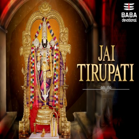 Jai Tirupati ft. Suresh Wadkar | Boomplay Music