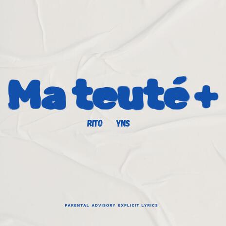 Ma Teuté ft. YNS | Boomplay Music